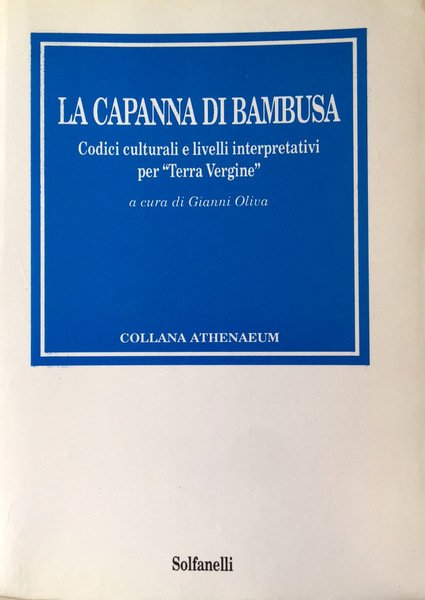 LA CAPANNA DI BAMBUSA. CODICI CULTURALI E LIVELLI INTERPRETATIVI PER …