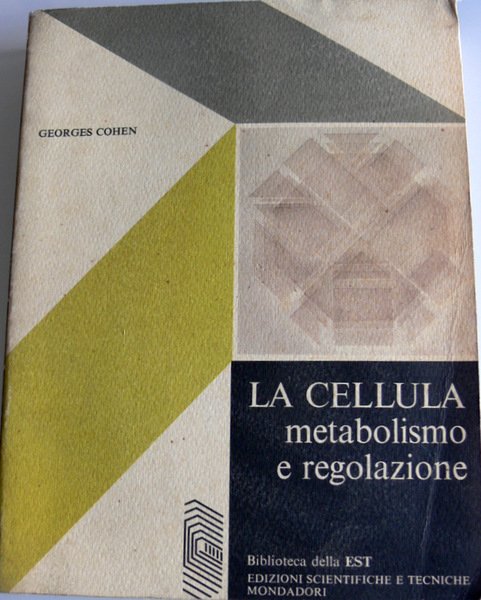 LA CELLULA: METABOLISMO E REGOLAZIONE