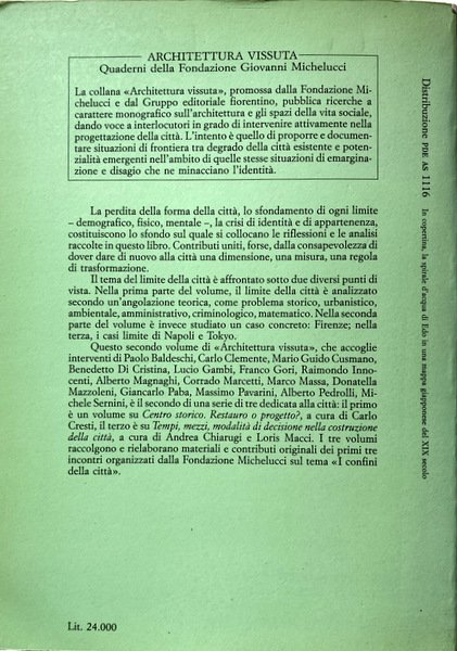 LA CITTÀ E IL LIMITE. I CONFINI DELLA CITTÀ. A …