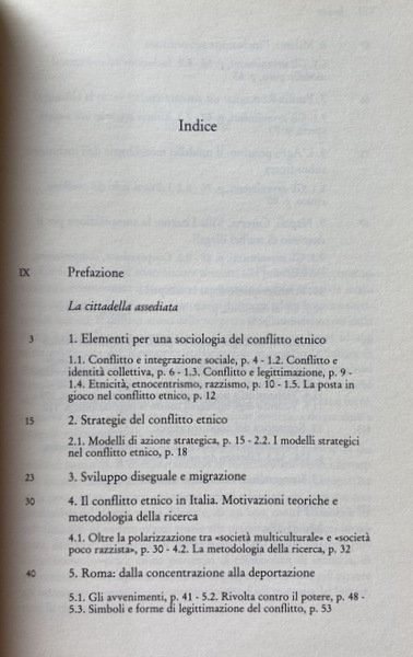 LA CITTADELLA ASSEDIATA. IMMIGRAZIONE E CONFLITTI ETNICI IN ITALIA