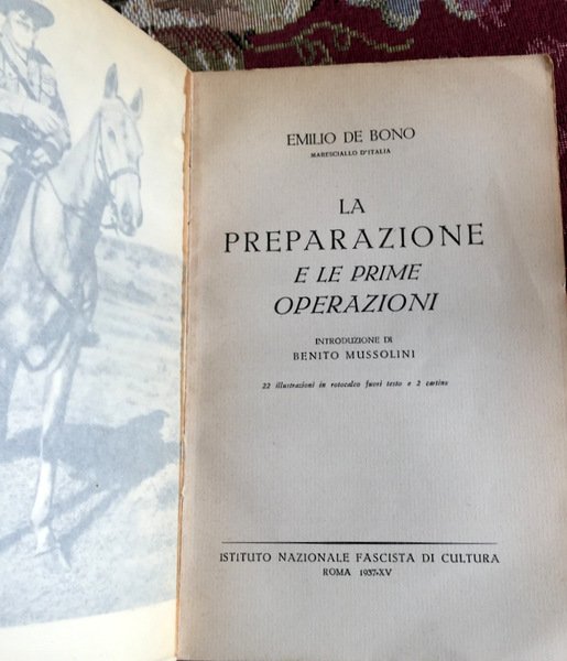 LA CONQUISTA DELL'IMPERO. LA PREPARAZIONE E LE PRIME OPERAZIONI