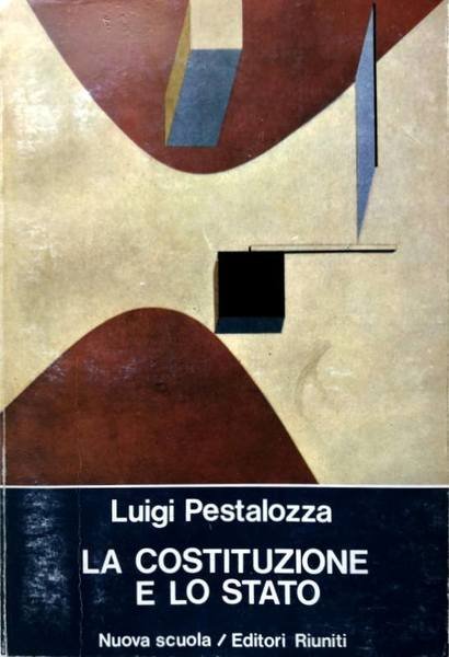 LA COSTITUZIONE E LO STATO