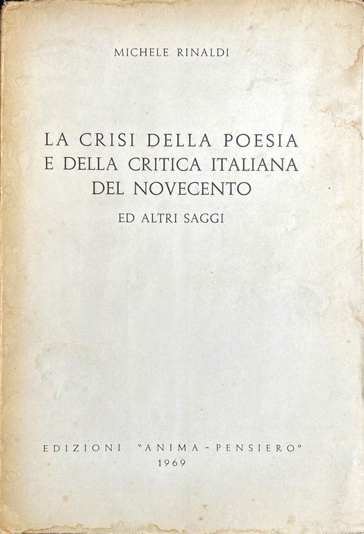 LA CRISI DELLA POESIA E DELLA CRITICA ITALIANA DEL NOVECENTO …