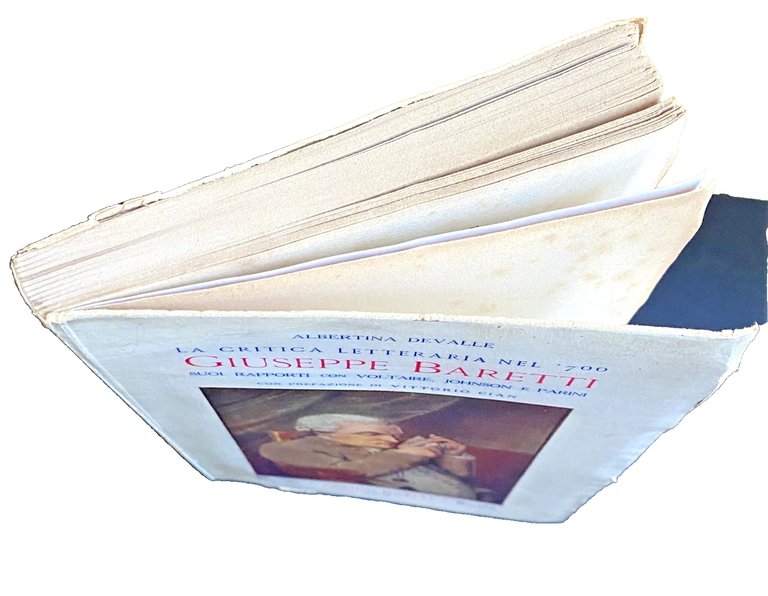 LA CRITICA LETTERARIA NEL'700. GIUSEPPE BARETTI SUOI RAPPORTI CON VOLTAIRE, …