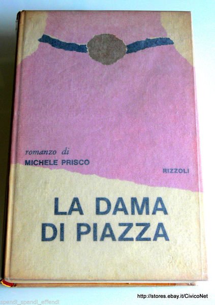 LA DAMA DI PIAZZA