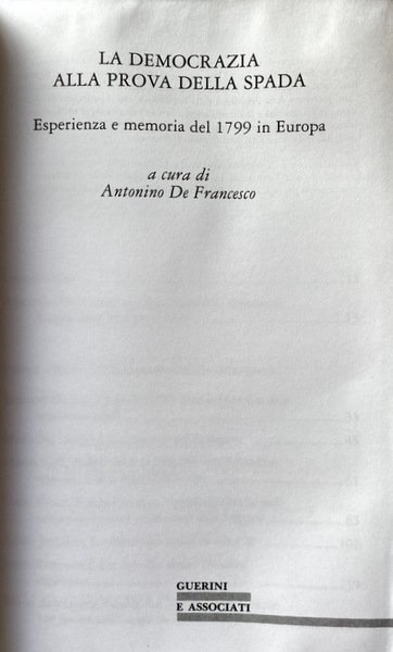 LA DEMOCRAZIA ALLA PROVA DELLA SPADA. ESPERIENZA E MEMORIA DEL …