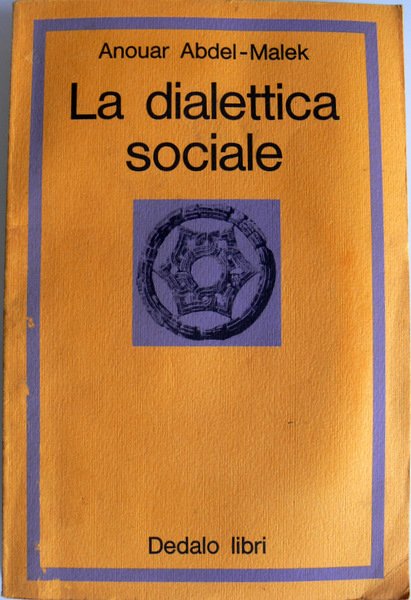 LA DIALETTICA SOCIALE