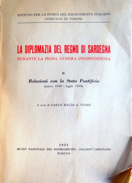 LA DIPLOMAZIA DEL REGNO DI SARDEGNA DURANTE LA PRIMA GUERRA …