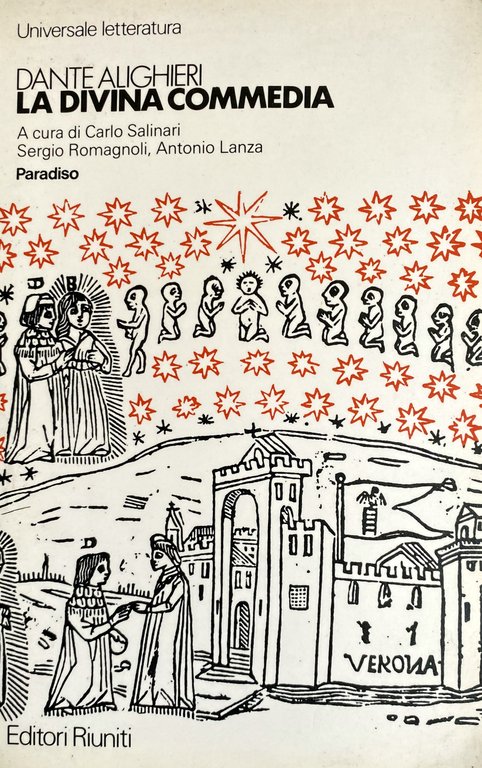 LA DIVINA COMMEDIA: PARADISO. A CURA DI CARLO SALINARI SERGIO …