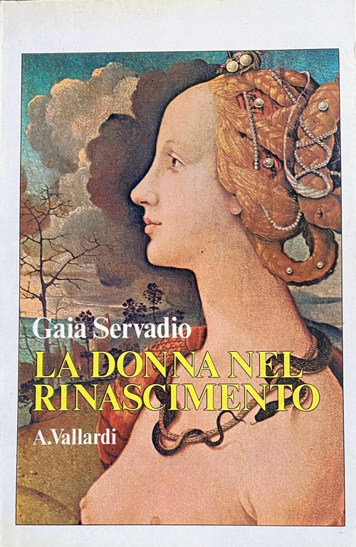 LA DONNA NEL RINASCIMENTO