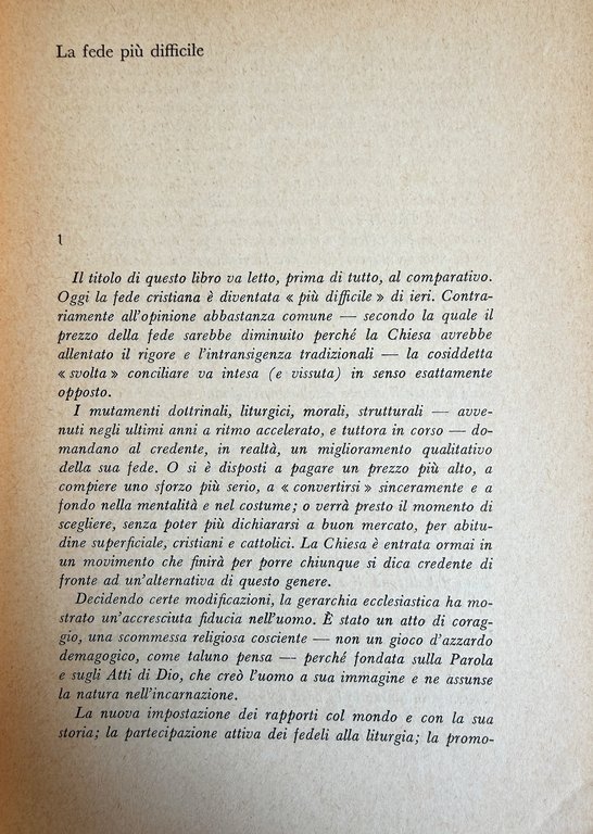 LA FEDE PIÙ DIFFICILE. LA PSICOLOGIA NUOVA DEI CATTOLICI | Immagine Gallery 6
