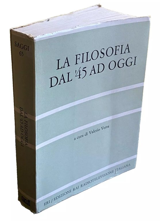 LA FILOSOFIA DAL '45 AD OGGI