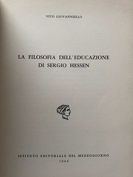 LA FILOSOFIA DELL'EDUCAZIONE DI SERGIO HESSEN