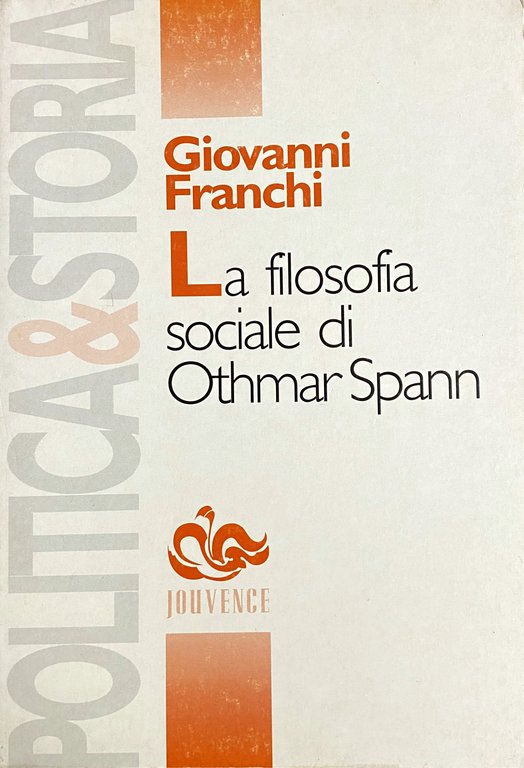 LA FILOSOFIA SOCIALE DI OTHMAR SPANN: TRA METHODENSTREIT E STÄNDESTAAT | Immagine Gallery 3