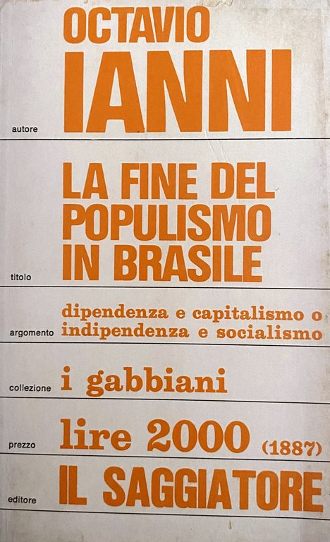LA FINE DEL POPULISMO IN BRASILE