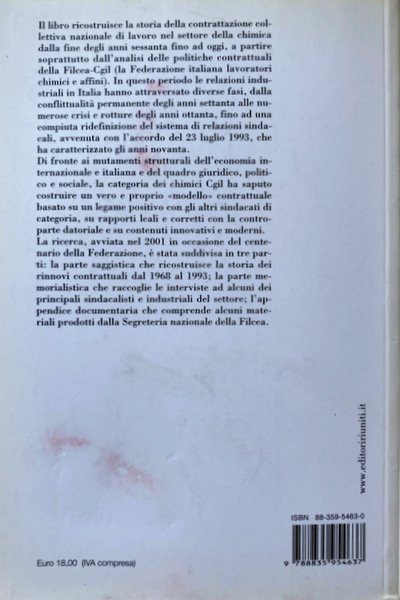 LA FORMULA CHIMICA. L'EVOLUZIONE STORICA DELLA CONTRATTAZIONE COLLETTIVA NEL SETTORE …