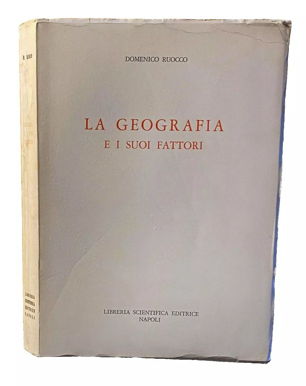 LA GEOGRAFIA E I SUOI FATTORI
