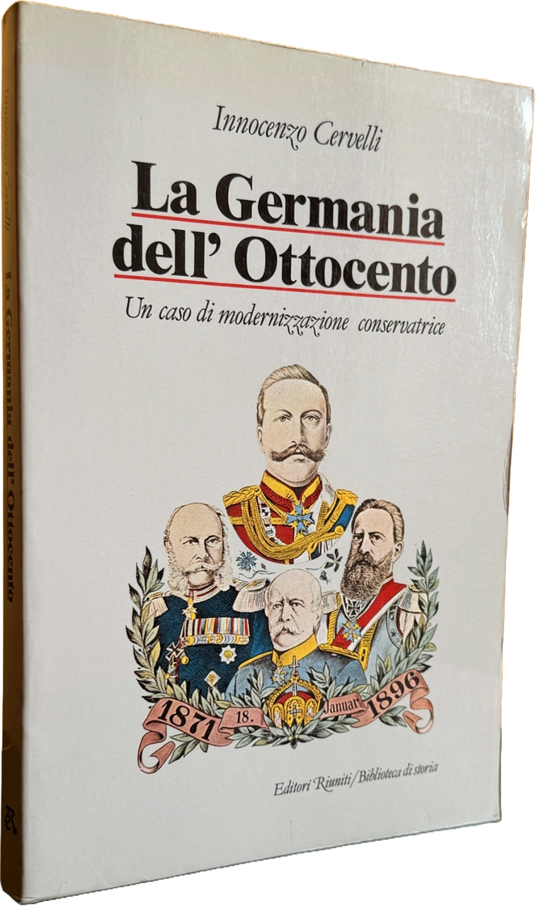 LA GERMANIA DELL'OTTOCENTO. UN CASO DI MODERNIZZAZIONE CONSERVATRICE | Immagine principale