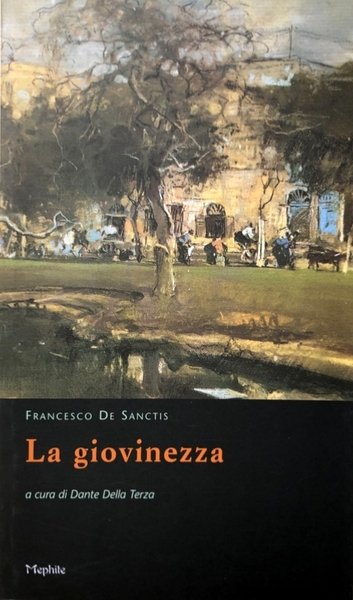 LA GIOVINEZZA. RICORDI. A CURA DI DANTE DELLA TERRA