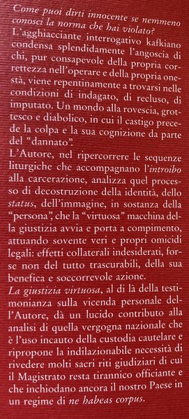 LA GIUSTIZIA VIRTUOSA. MANUALETTO DEL DETENUTO DILETTANTE