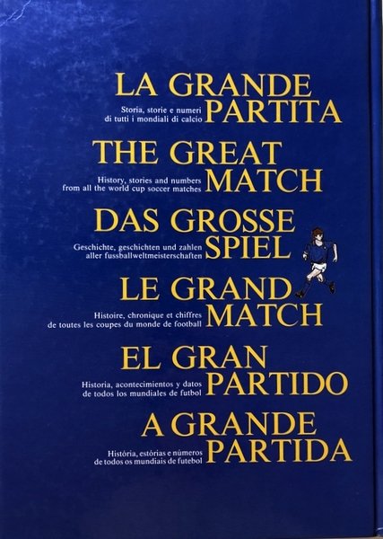 LA GRANDE PARTITA. STORIA, STORIE E NUMERI DI TUTTI I …