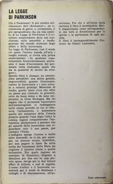 LA LEGGE DI PARKINSON OVVERO 1=2. LA SATIRA GENIALE AMENA …