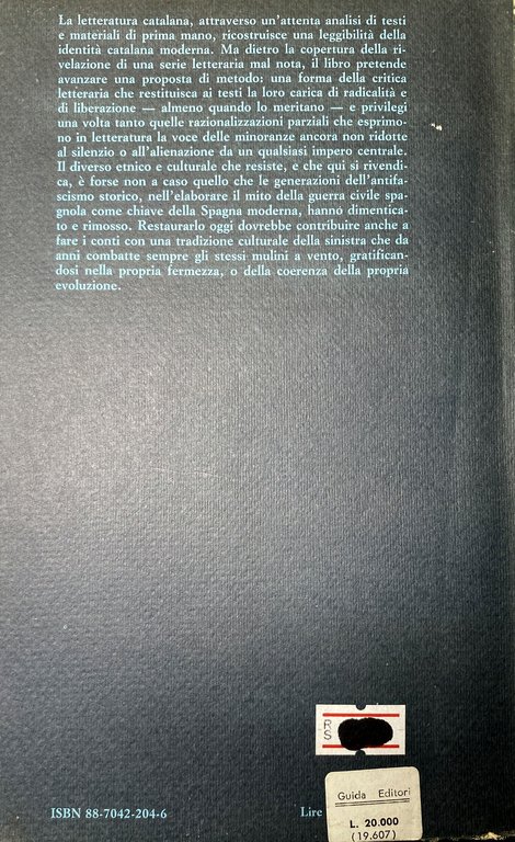 LA LETTERATURA CATALANA. LA DIVERSITÀ CULTURALE NELLA SPAGNA MODERNA