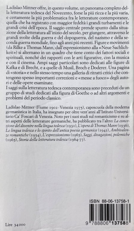 LA LETTERATURA TEDESCA DEL NOVECENTO. CON TRE SAGGI SU GOETHE