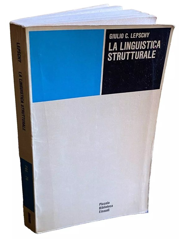 LA LINGUISTICA STRUTTURALE