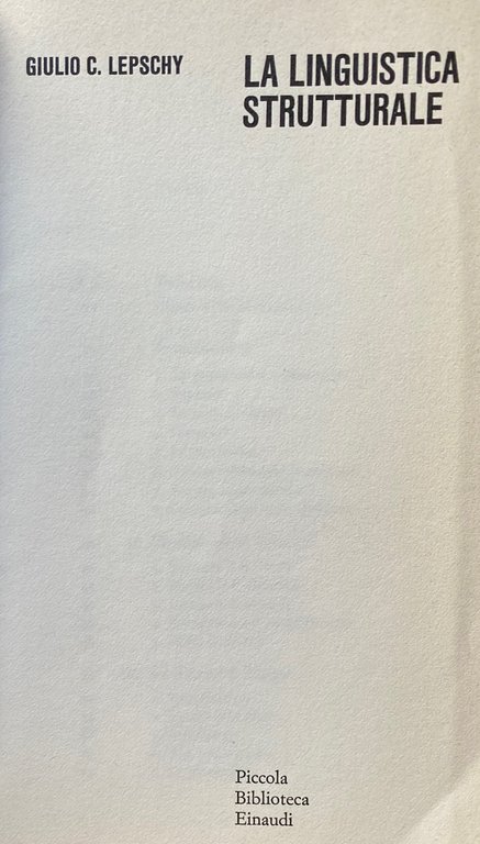 LA LINGUISTICA STRUTTURALE