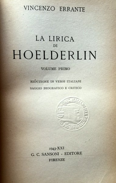 LA LIRICA DI HOLDERLIN (HÖLDERLIN, HOELDERLIN).