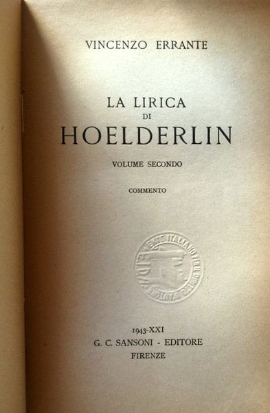 LA LIRICA DI HOLDERLIN (HÖLDERLIN, HOELDERLIN).