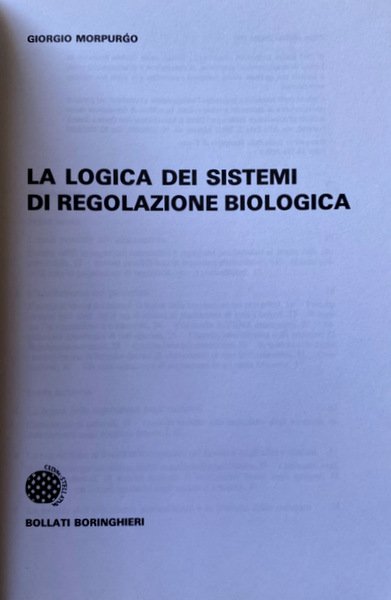 LA LOGICA DEI SISTEMI DI REGOLAZIONE BIOLOGICA