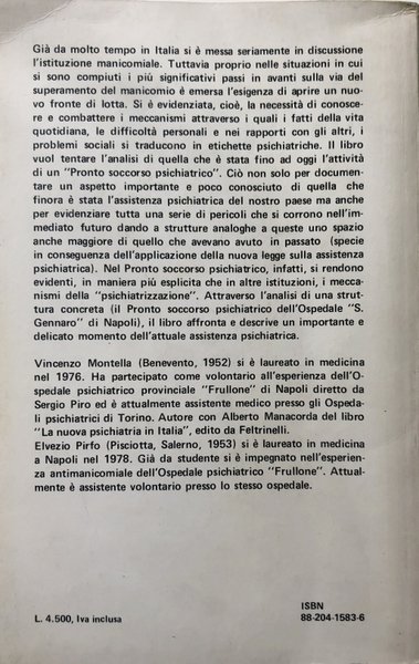 LA MACCHINA PSICHIATRIZZANTE. ANALISI DELL'ESPERIENZA DI UN PRONTO SOCCORSO PSICHIATRICO