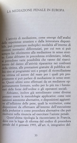 LA MEDIAZIONE PENALE MINORILE. PER UNA NUOVA PROSPETTIVA DI POLITICA …