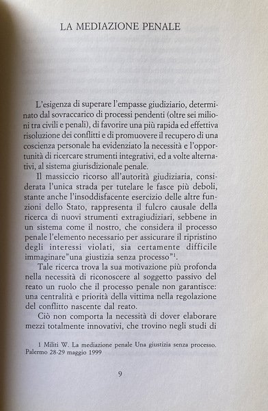 LA MEDIAZIONE PENALE MINORILE. PER UNA NUOVA PROSPETTIVA DI POLITICA …