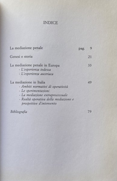 LA MEDIAZIONE PENALE MINORILE. PER UNA NUOVA PROSPETTIVA DI POLITICA …