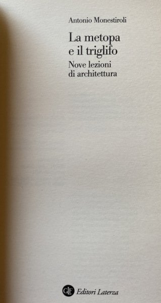 LA METOPA E IL TRIGLIFO. NOVE LEZIONI DI ARCHITETTURA