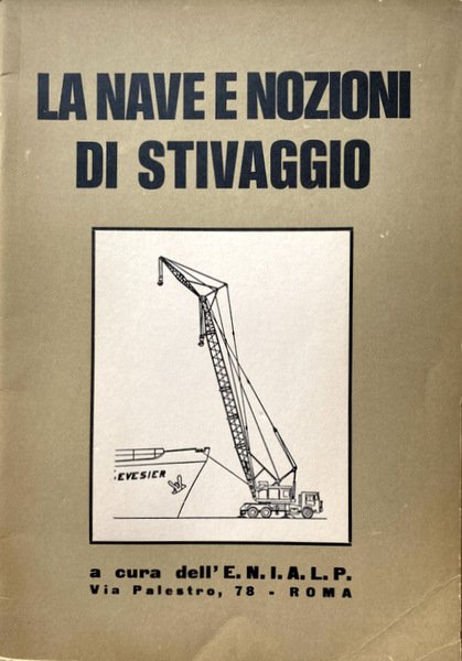 LA NAVE E NOZIONI DI STIVAGGIO