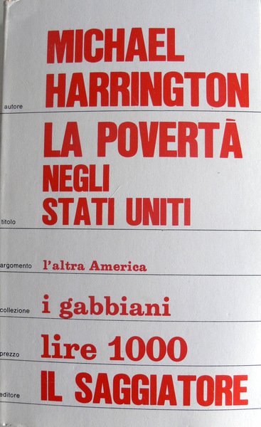 LA POVERTÀ NEGLI STATI UNITI. LA MISERIA NEGLI ANNI SETTANTA