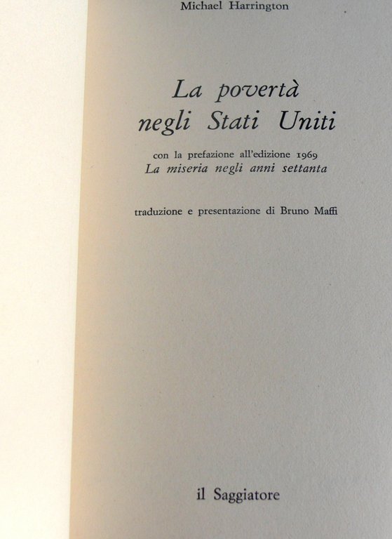 LA POVERTÀ NEGLI STATI UNITI. LA MISERIA NEGLI ANNI SETTANTA