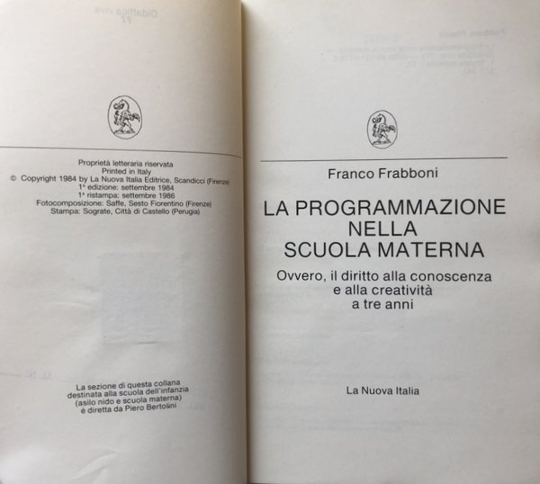 LA PROGRAMMAZIONE NELLA SCUOLA MATERNA, OVVERO IL DIRITTO ALLA CONOSCENZA …