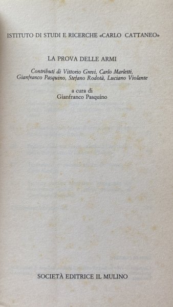 LA PROVA DELLE ARMI. A CURA DI GIANFRANCO PASQUINO