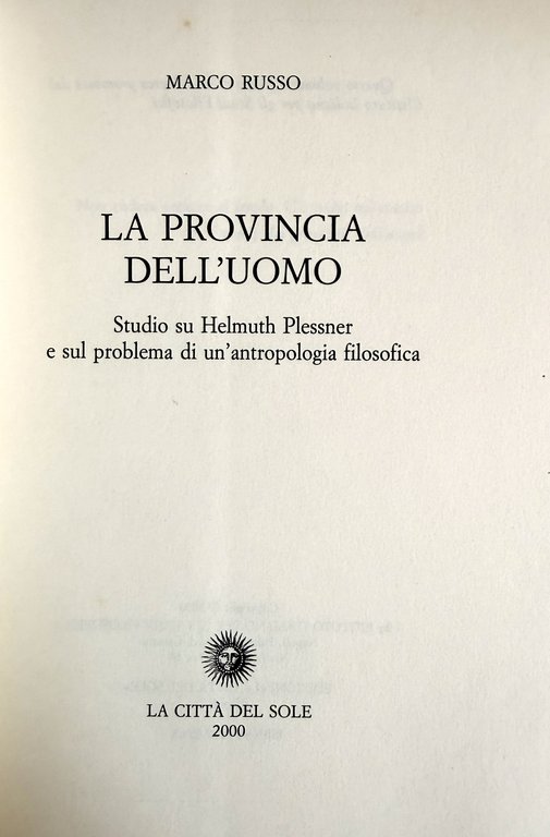 LA PROVINCIA DELL'UOMO. STUDIO SU HELMUTH PLESSNER E SUL PROBLEMA … | Immagine Gallery 7