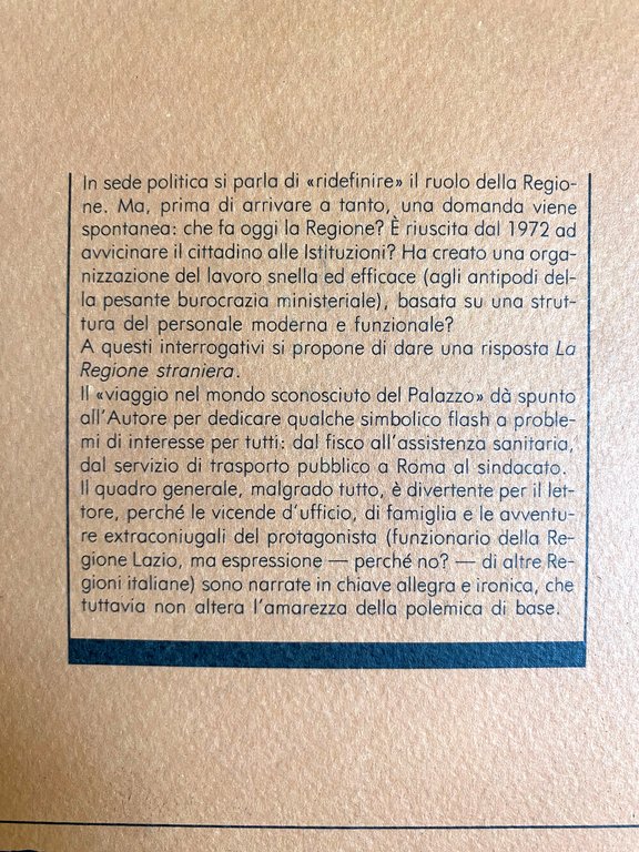 LA REGIONE STRANIERA. VIAGGIO NEL MONDO SCONOSCIUTO DEL PALAZZO