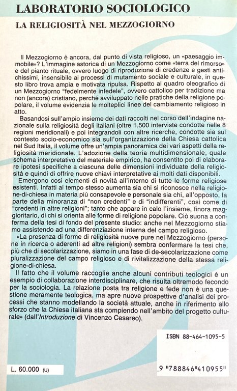 LA RELIGIOSITÀ NEL MEZZOGIORNO. PERSISTENZA E DIFFERENZIAZIONE DELLA RELIGIONE IN …