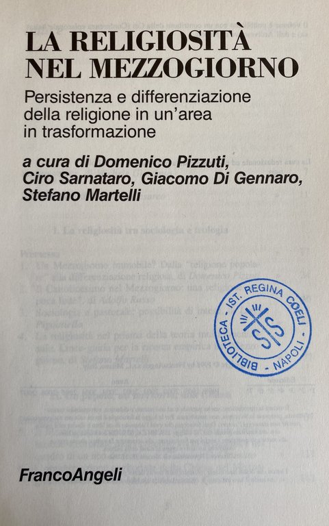 LA RELIGIOSITÀ NEL MEZZOGIORNO. PERSISTENZA E DIFFERENZIAZIONE DELLA RELIGIONE IN …