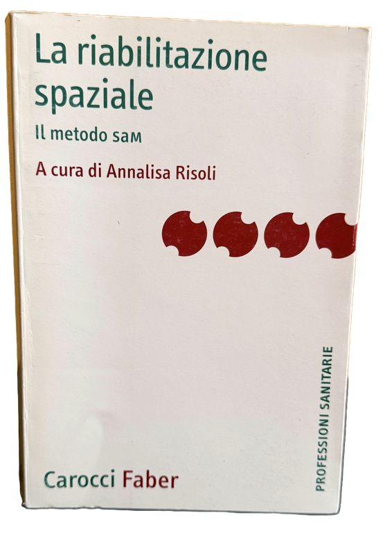 LA RIABILITAZIONE SPAZIALE. IL METODO SAM. | Immagine Gallery 7