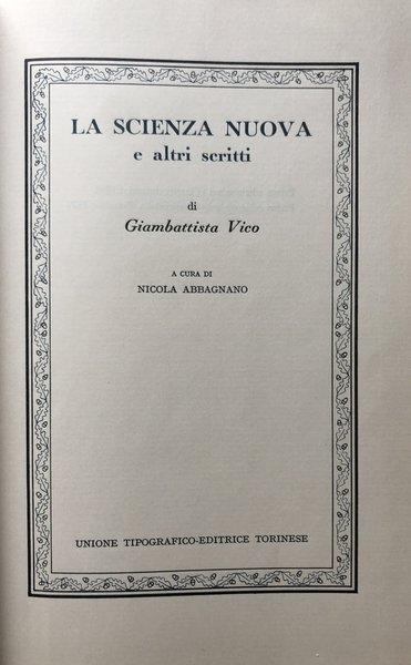 LA SCIENZA NUOVA E ALTRI SCRITTI. A CURA DI NICOLA …