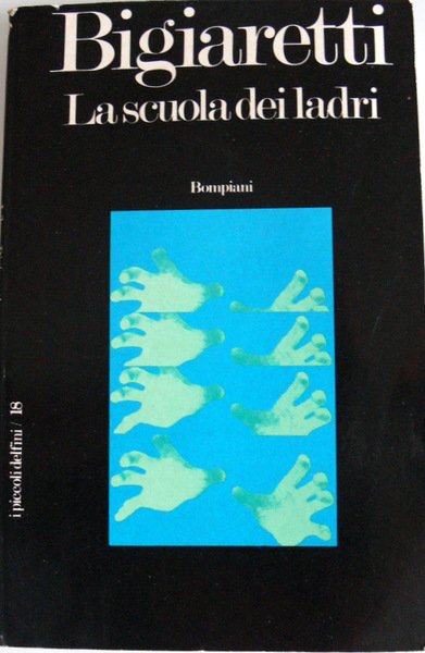 LA SCUOLA DEI LADRI
